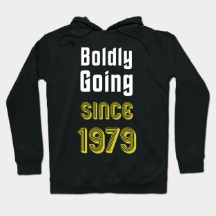 Boldly Going Since 1979 Hoodie